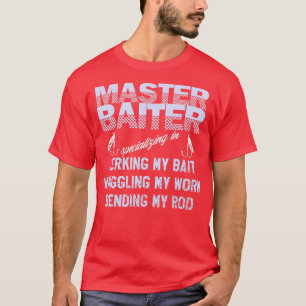 Camiseta Master Baiter Funny Fisherman Skills List