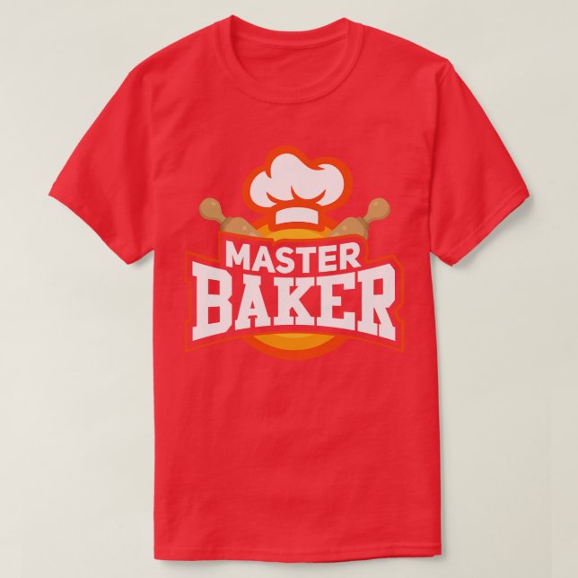 Camiseta Master Baker Baking Chief Bakery Gift (Diseño del anverso)