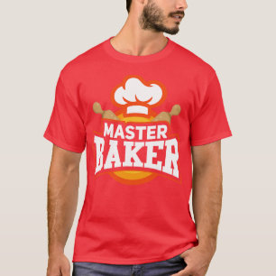 Camiseta Master Baker Baking Chief Bakery Gift