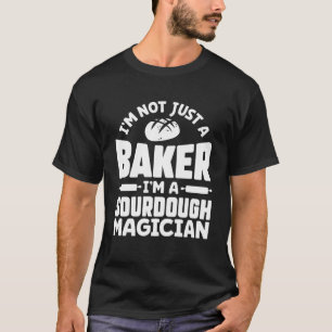 Camiseta Master Baker Mom No soy sólo un panadero Soy un So