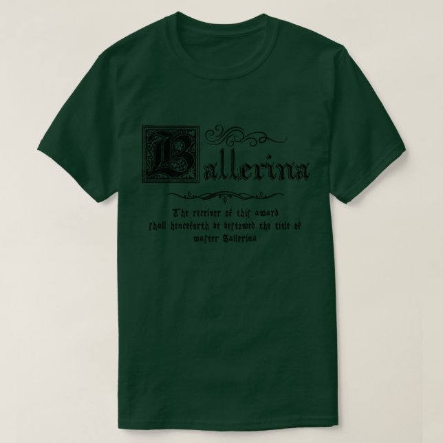 Camiseta Master Ballerina Medieval (Diseño del anverso)