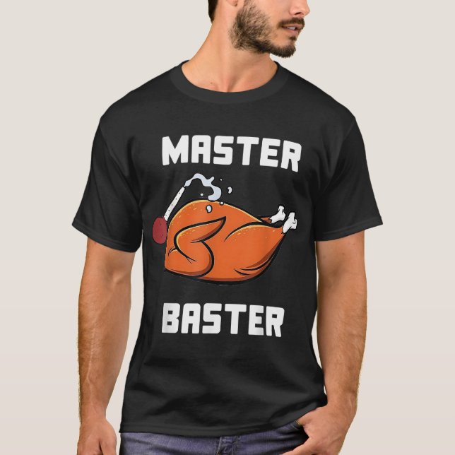 Camiseta Master Baster Funny Turkey Baster Acción de Gracia (Anverso)