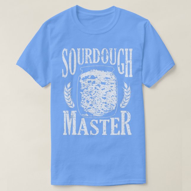 Camiseta Master de pan casero hecho a mano Sourdough Baking (Diseño del anverso)