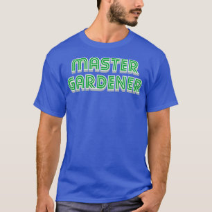 Camiseta Master Gardener Family Gift