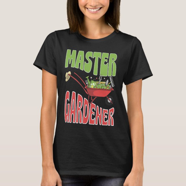 Camiseta Master Gardener Vegetable Gardening Plant Lover (Anverso)