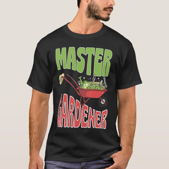 Camiseta Master Gardener Vegetable Gardening Plant Lover (Anverso)