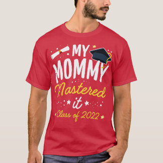 Camiseta Máster Graduación Mi mami dominó la clase de TI de
