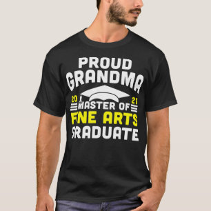 Camiseta Master of Bellas Artes Orgullosa Grandma Graduate 