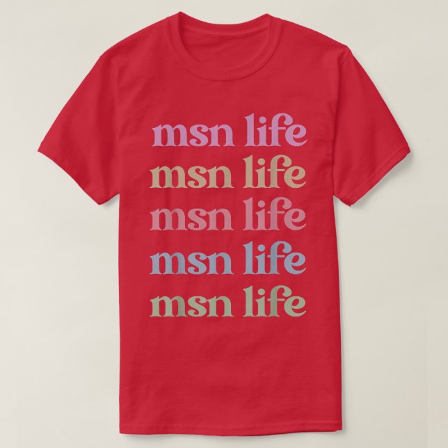 Camiseta Master Of Science In Nursing Appreciation 1368 (Diseño del anverso)