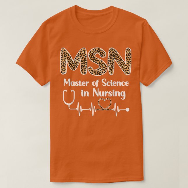 Camiseta Master Of Science In Nursing Student Graduation  (Diseño del anverso)