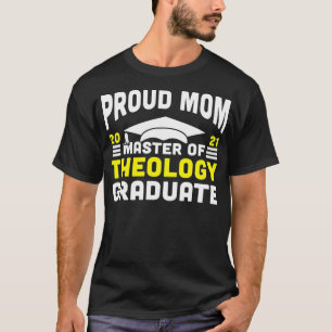 Camiseta Master of Theology Proud Mom Graduate 2021 Degree