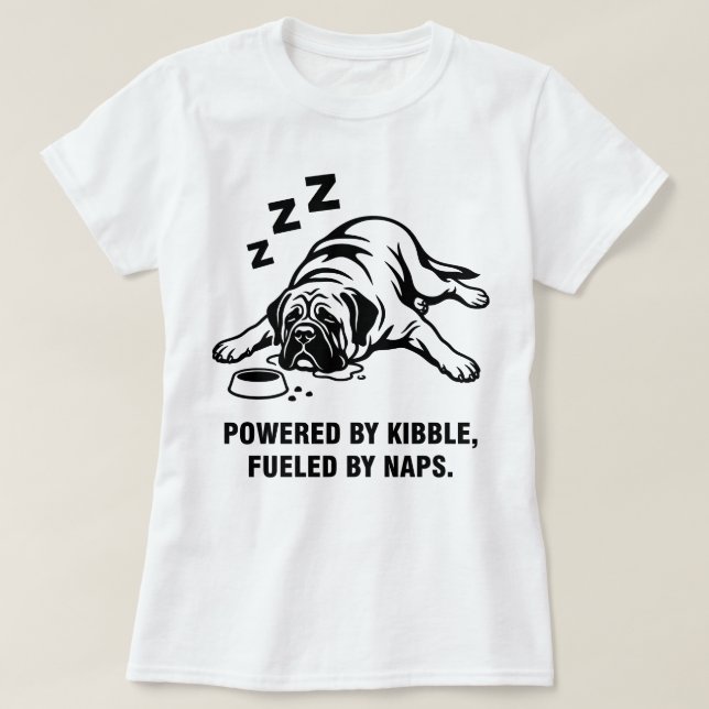 Camiseta Mastiff Dog Funny Lazy  (Diseño del anverso)