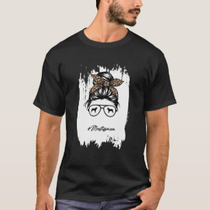 Camiseta Mastiff Mom Dog Mom Messy Bun Leopard