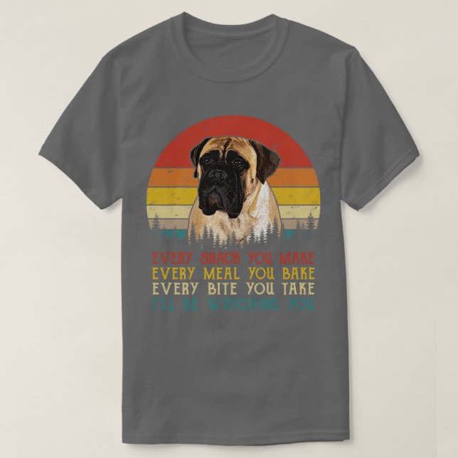 Camiseta Mastiff Retro Cada Snack Que Se Hace Cada Comida (Diseño del anverso)