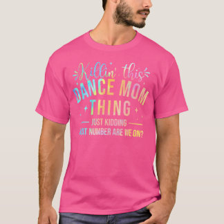 Camiseta Matar a esta bailarina bailarina que baila amante