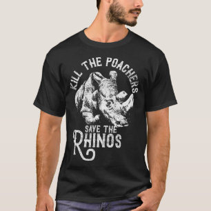 Camiseta Matar A Los Cazadores Salvar El Regalo Del Rinocer