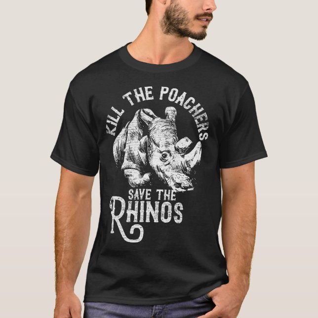 Camiseta Matar A Los Cazadores Salvar El Regalo Del Rinocer (Anverso)