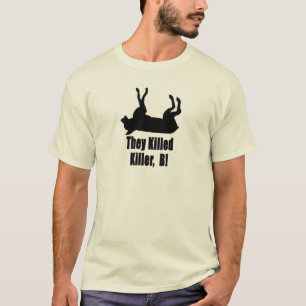 Camiseta ¡Mataron al asesino, B!