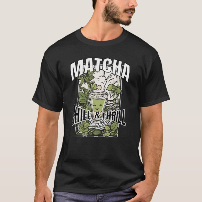 Camiseta Matcha - Chill and Thrill - Smiling Matcha Glas (Anverso)