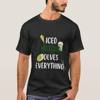 Camiseta Matcha helada resuelve todo