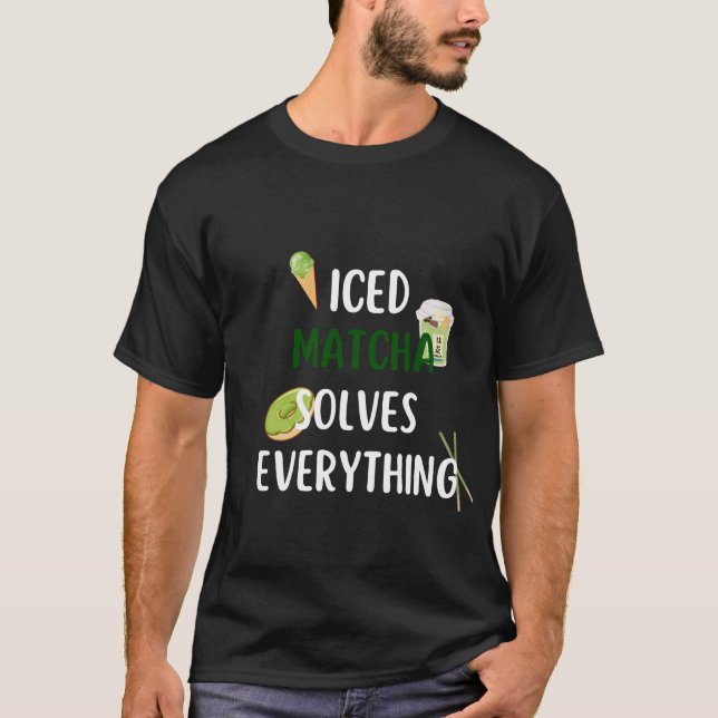 Camiseta Matcha helada resuelve todo (Anverso)
