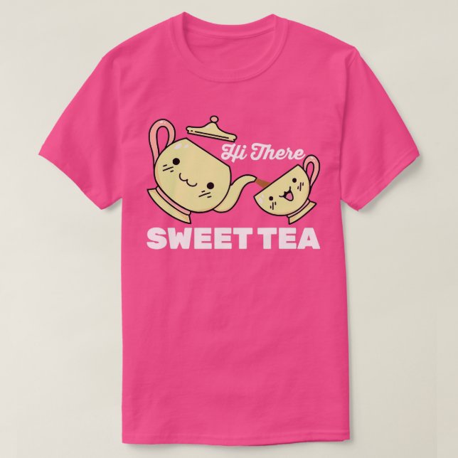 Camiseta Matcha Hi There Sweet Tea Caffeine (Diseño del anverso)