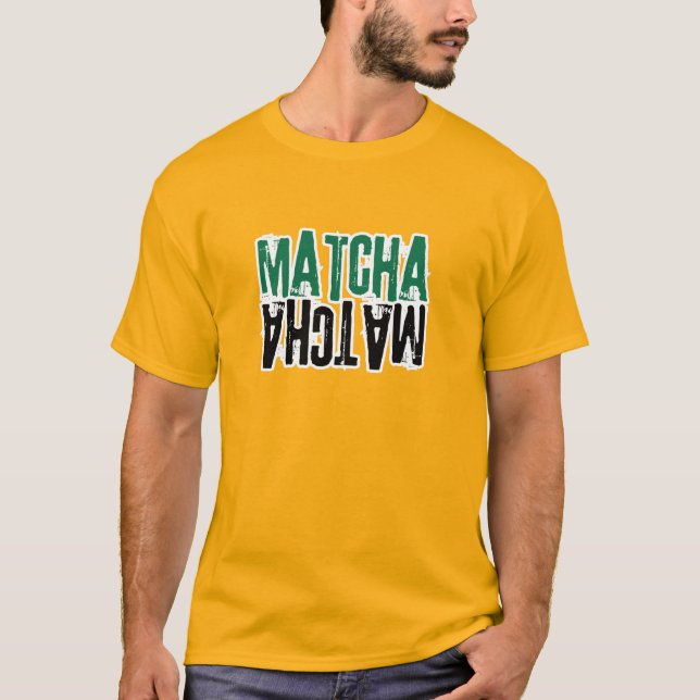 Camiseta Matcha - Tee de tés (Anverso)