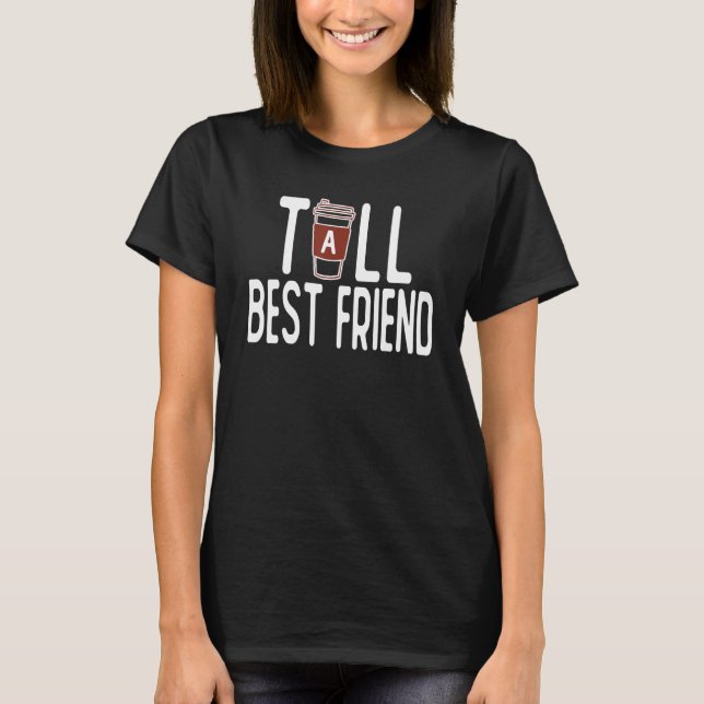 Camiseta Matching Best Friend Tall Best Friend & Short Best (Anverso)