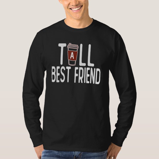 Camiseta Matching Best Friend Tall Best Friend & Short Best (Anverso)