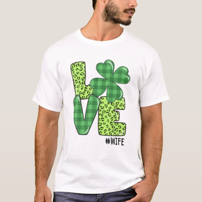 Camiseta Matching Family Love Wife Shamrock Funny Patricks (Anverso)