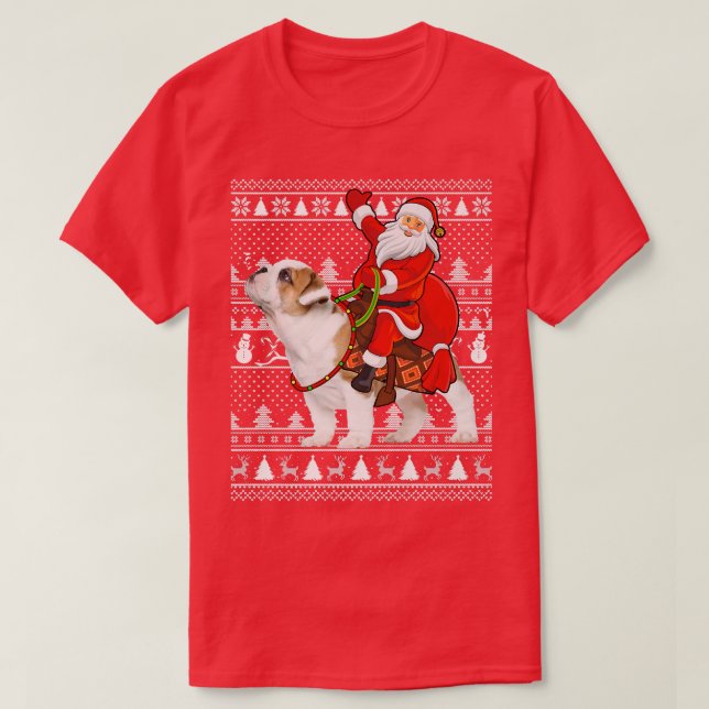 Camiseta Matching Funny Santa Riding English Bulldog Ugly C (Diseño del anverso)