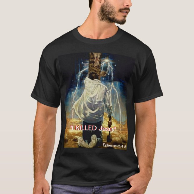 Camiseta "Maté a Jesús" (Anverso)