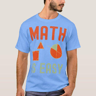 Camiseta matemática es geometría fácil 3