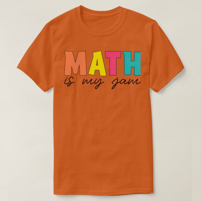 CAMISETA MATEMÁTICA ES MI JAM 3 (Diseño del anverso)