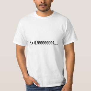 Camiseta Matemática matemática de fórmula 1 = 0.9999999999.