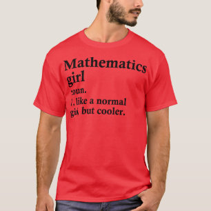 Camiseta Matemáticas Chica Divertida Definición de Matemáti