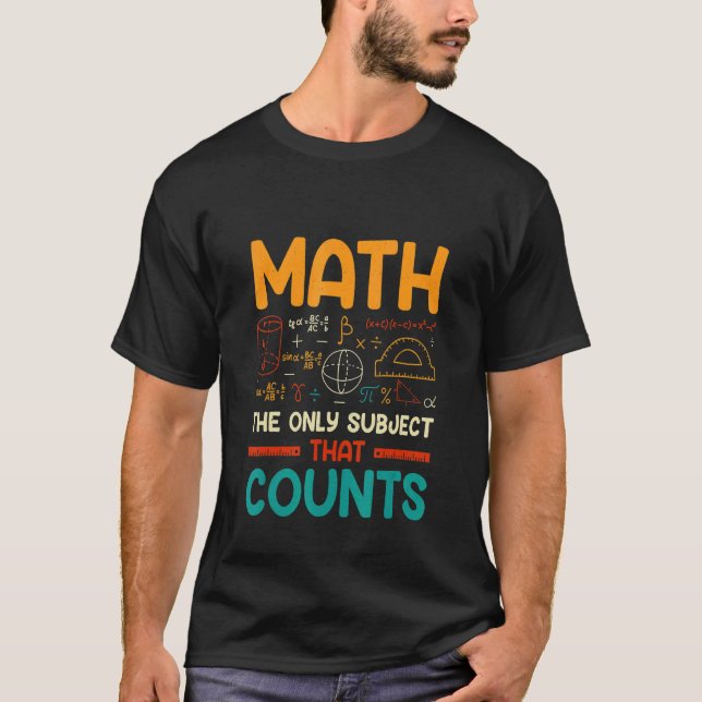 Camiseta Matemáticas, el único sujeto que cuenta (Anverso)