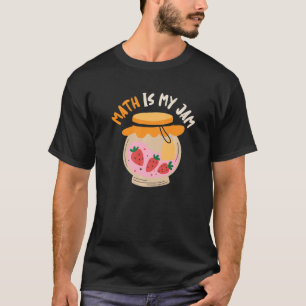 Camiseta Matemáticas Es Mi Jam Maestra Matemática Nerd Stud