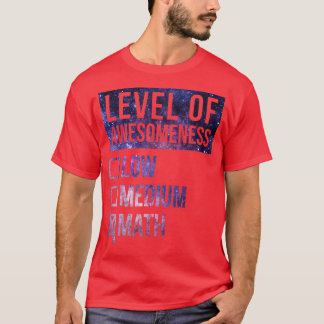 Camiseta Matemáticas Gracioso Nivel De Arte De Matemáticas 