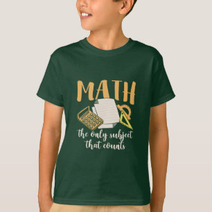 Camiseta Matemáticas Maestras El Único Asunto