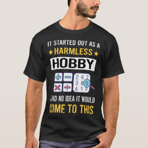 Camiseta Matemáticas matemáticas de hobby inofensivas
