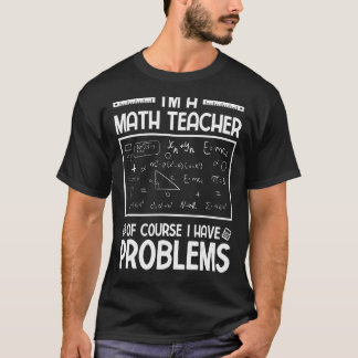 Camiseta Matemáticas matemáticas matemáticas matemáticas ma