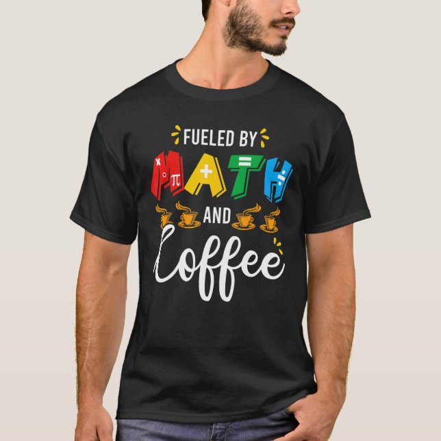 Camiseta Matemáticas Nervias Matemáticas Y Café Maestra Pun (Anverso)