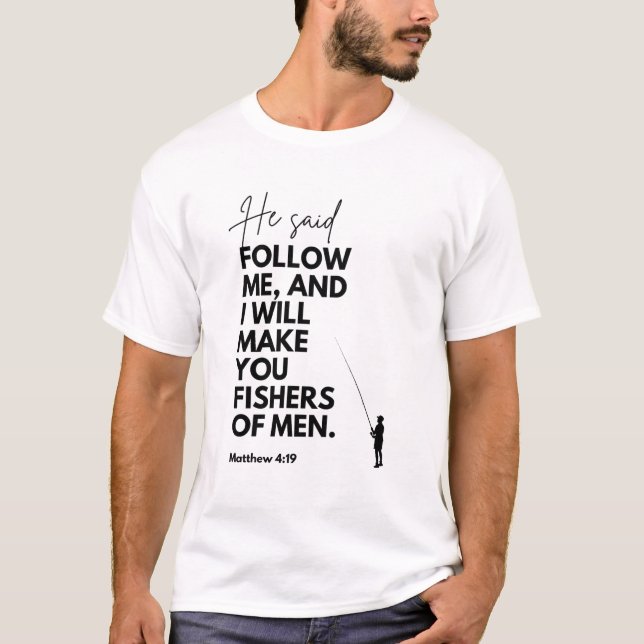 Camiseta Mateo 4:19 Pescadores de Hombres Versículo Bíblico (Anverso)
