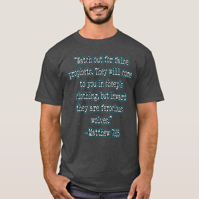 Camiseta Mateo 7:15 Cuidaos de los falsos profetas (Anverso)