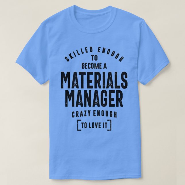 Camiseta Materials Manager Gift Funny Job Title Profession  (Diseño del anverso)