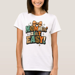 Camiseta Maternidad No Es Fácil Vida Retro de Mamá Estilo L