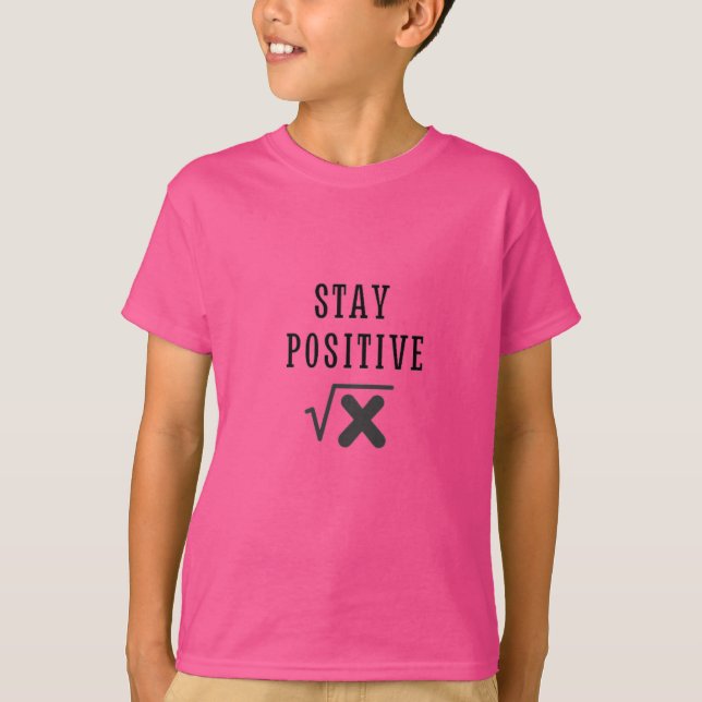 Camiseta Math Absolute Value Stay Positive (Anverso)