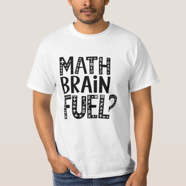 Camiseta Math Brain Fuel (Anverso)