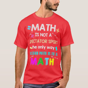 Camiseta Math Calculator Math Facts Math 3Grado Math 4th